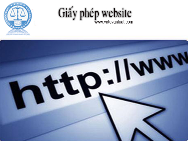 Hồ sơ xin giấy phép website, thủ tục cấp giấy phép website, Giấy phép hoạt động của website