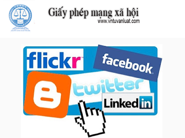 Dịch vụ làm giấy phép mạng xã hội, Đăng ký giấy phép mạng xã hôi, xin giấy phép mạng xã hội